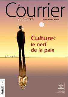 Culture: le nerf de la paix; The UNESCO courier; Vol.:3; 2017